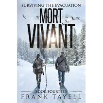 Surviving The Evacuation, Book 14 (Surviving the Evacuation)