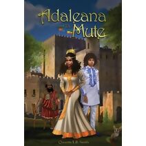 Adaleana and the Mute