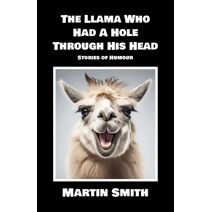 Llama Who Had A Hole Through His Head