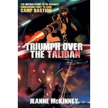 Triumph Over the Taliban