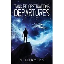 Tangled Destinations Departures