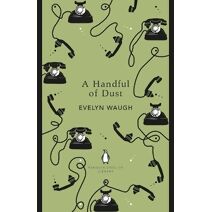 Handful of Dust (Penguin English Library)