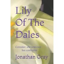 Lily Of The Dales