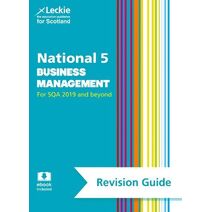 National 5 Business Management Revision Guide (Leckie N5 Revision)