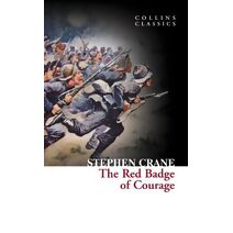 Red Badge of Courage (Collins Classics)