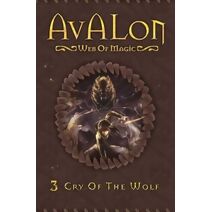 Cry of the Wolf (Avalon Web of Magic)