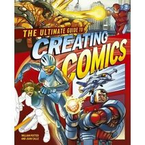 Ultimate Guide to Creating Comics