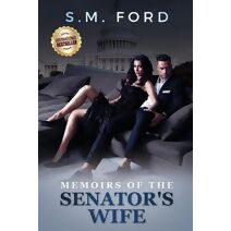 Memoirs Of The Senator's Wife