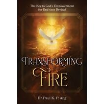 Transforming Fire