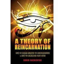 Theory of Reincarnation