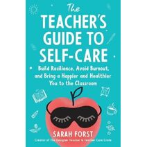 Teacher's Guide to Self-Care