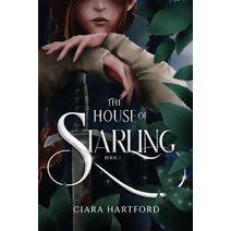 House of Starling (Sundering of Rhend)