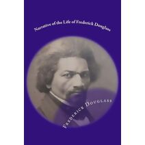 Narrative of the Life of Frederick Douglass