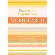 Puzzles for Mindfulness Wordsearch (Puzzles for Mindfulness)