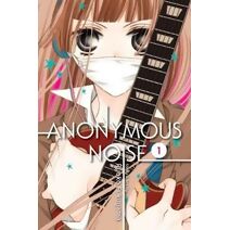 Anonymous Noise, Vol. 1 (Anonymous Noise)