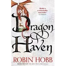 Dragon Haven (Rain Wild Chronicles)
