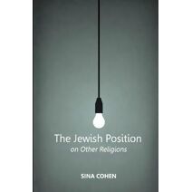 Jewish Position on Other Religions