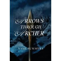 Arrows Through Archer