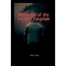 Mysteries of the Sorcery Kingdom