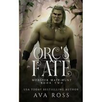 Orc's Fate (Monster Mate Hunt)