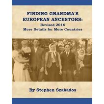 Finding Grandma's European Ancestors