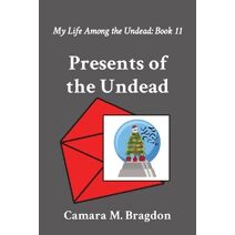 Presents of the Undead