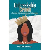 Unbreakable Crown
