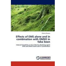 Effects of EMS alone and in combination with DMSO in faba bean