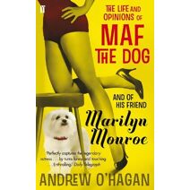 Life and Opinions of Maf the Dog, and of his friend Marilyn Monroe