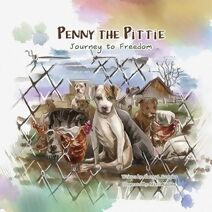 Penny the Pittie Journey to Freedom