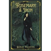 Rosemary & Iron (Eastern Quarter's Mana)