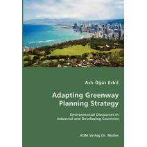 Adapting Greenway Planning Strategy