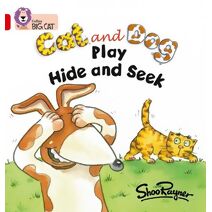 Cat and Dog Play Hide and Seek (Collins Big Cat)