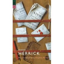 Robert Herrick (Poet to Poet)