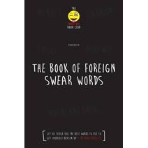 Foreign Book of Swear Words