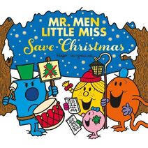 Mr. Men Little Miss Save Christmas (Mr. Men & Little Miss Celebrations)
