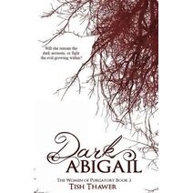 Dark Abigail (Women of Purgatory)