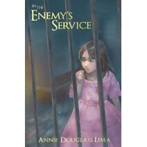 In the Enemy's Service (Annals of Alasia)