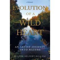 Evolution of a Wild Heart