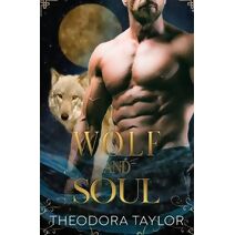 Wolf and Soul (Alpha Kings)