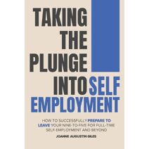 Taking the Plunge into Self-Employment