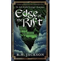 Edge of the Rift (Rift Walker Trilogy)