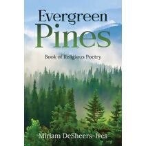 Evergreen Pines
