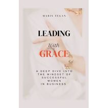 Leading With Grace