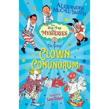 Great Clown Conundrum (Big-Top Mysteries)