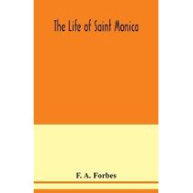 life of Saint Monica