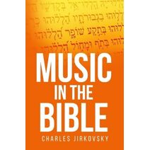 Music in the Bible (Music in the Bible)