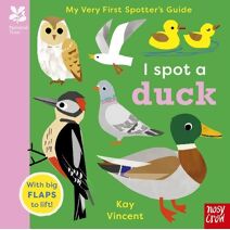 National Trust: My Very First Spotter's Guide: I Spot a Duck (National Trust: My Very First Spotter's Guides)