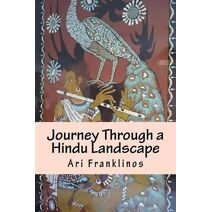 Journey Through a Hindu Landscape