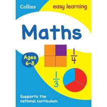 Maths Ages 6-8 (Collins Easy Learning KS1)